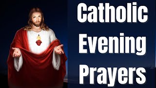 Catholic Evening Prayers  For Rest Peace amp Protection [upl. by Leanard]