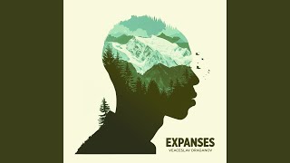 Expanses [upl. by Nibbs]