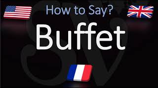 How to Pronounce Buffet CORRECTLY [upl. by Ronoh]