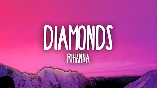 Rihanna  Diamonds [upl. by Kcirdla355]