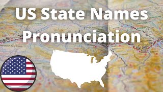 US State Names Pronunciation  American Accent [upl. by Gee714]