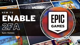 Epic Games  How To Enable 2FA Two Factor Authentication [upl. by Schweiker]