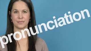 How to Pronounce PRONUNCIATION in American English [upl. by Neyugn]