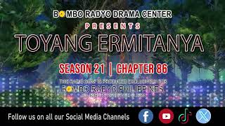 Mga Istorya Ni Toyang Ermitanya  Season 21  Chapter 86 [upl. by Tik982]