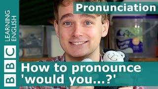 Pronunciation How to pronounce would you [upl. by Ahseikal]