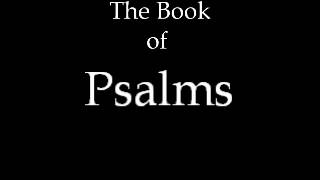 The Book of Psalms [upl. by Ainad]