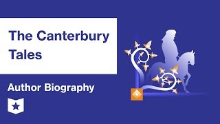 The Canterbury Tales  Author Biography  Geoffrey Chaucer [upl. by Akitnahs]