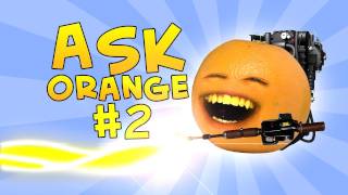 Annoying Orange  Ask Orange 2 Toast Busters [upl. by Zelig]