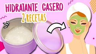 EL MEJOR HIDRATANTE PARA PIEL MIXTA Y GRASA ¡CASERO Y NATURAL ¡2 RECETAS  CatampBeauty [upl. by Ehpotsirhc]