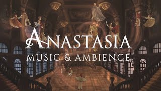 Anastasia Music amp Ethereal Ambience  Study Relax amp Sleep 1 HOUR [upl. by Gnouc314]