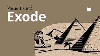 Exode 1–18  Synthèse [upl. by Yrffej]