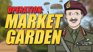 Operation Market Garden  Animated History [upl. by Ahtela476]