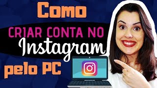 💻 Como criar conta no instagram pelo pc conta no instagram pelo pc  Luana Baltazar [upl. by Eannej51]