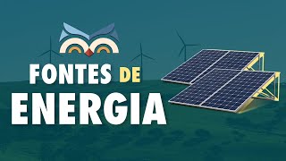 Fontes de Energia  Toda Matéria [upl. by Lavena995]