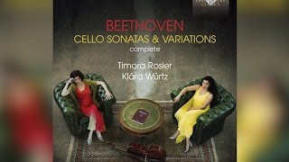 Beethoven Complete Cello Sonatas amp Variations Full Album [upl. by Nalod41]