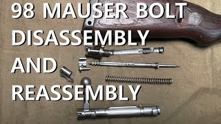 98 Mauser Bolt Disassembly and Reassembly [upl. by Nnarefinnej395]