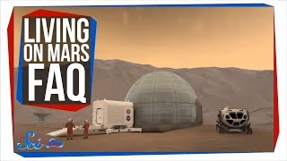 Everything You Need to Know About Living on Mars [upl. by Liddie]