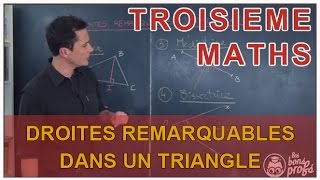 Droites remarquables dans un triangle  Mathématiques 3e  Les Bons Profs [upl. by Ruella]