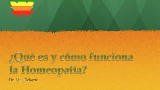 ¿Qué es y cómo funciona la Homeopatía [upl. by Acinomad]