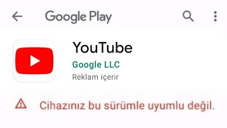 Google Play Cihazınız Bu Sürümle Uyumlu Değil Hatası Çözümü [upl. by Llenrag714]