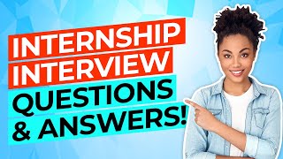 INTERNSHIP Interview Questions And Answers How To PASS a JOB INTERN Interview [upl. by Valente255]