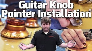 Guitar Knob Pointer Installation [upl. by Oilasor]