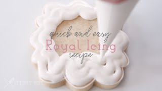 Quick and Easy Royal Icing Recipe [upl. by Dlabihcra128]