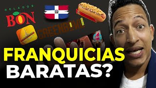 5 FRANQUICIAS DOMINICANAS RENTABLES Y ECONÓMICAS [upl. by Abas]