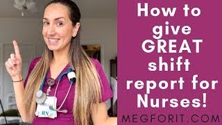 How to Give a Nursing Shift Report  Hand off Report Template [upl. by Diantha560]