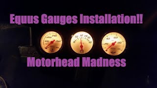 Equus After Market Gauges Installation Tutorial [upl. by Wes]