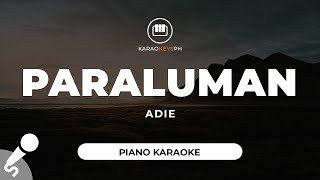 Paraluman  Adie Piano Karaoke [upl. by Nasya713]