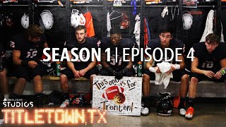 Titletown TX Season 1 Episode 4 This Ones for Trenton [upl. by Monroe]