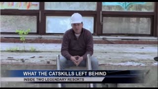 Ghosts of the Catskills Inside 2 Closed Legendary Resorts [upl. by Ojillib]