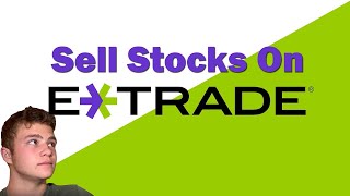 How to Sell Stocks on ETrade [upl. by Claudio649]