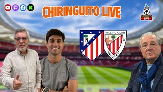 ⚽ ATLÉTICO DE MADRIDATHLETIC CLUB  ChiringuitoLive [upl. by Taam]