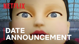 Squid Game Season 2  Date Announcement  Netflix [upl. by Jay]