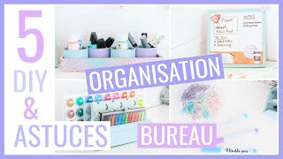 5 DIY amp ASTUCES FACILES  BUREAU  Rangement amp Organisation [upl. by Tristis]