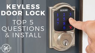 Keyless Door Lock Install amp Top 5 Questions  Schlage Connect [upl. by Irtimed]