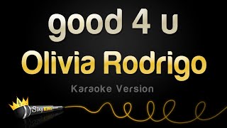 Olivia Rodrigo  good 4 u Karaoke Version [upl. by Enyar22]