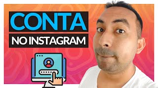 Como Criar Uma Conta no Instagram Tutorial Completo para Iniciantes [upl. by Lekym444]