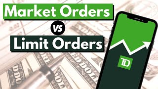 Limit Order vs Market Order  TD Ameritrade [upl. by Nonek430]