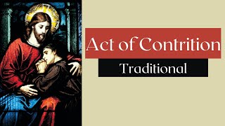 Act Of Contrition Traditional  Confession prayer [upl. by Rodman]