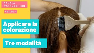 Tutorial Come applicare la colorazione per capelli tre modi di applicazione tintura per capelli [upl. by Kristopher337]