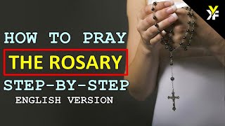 How to pray the Rosary step by step in ENGLISH VERSION [upl. by Annayoj114]