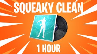 Fortnite SQUEAKY CLEAN Music  1 Hour [upl. by Flossy720]