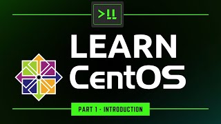 Learn CentOS Part 1  Introduction and Installation [upl. by Kemppe965]