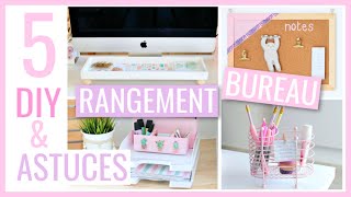 5 DIY amp ASTUCES FACILES  BUREAU  Rangement amp Organisation 2 [upl. by Eiramnaej51]