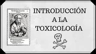 Introducción a la toxicología [upl. by Graubert21]