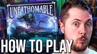 How to Play  Unfathomable [upl. by Hamburger]