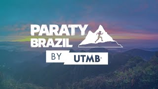 Discover Paraty Brazil by UTMB [upl. by Adnuahsal]